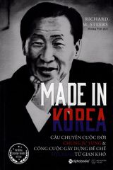 Made In Korea - Richard M. Steers