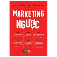 Marketing Ngược - Jennifer R. Farmer