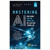  Combo 2 Quyển AI Tạo Sinh + Mastering AI 