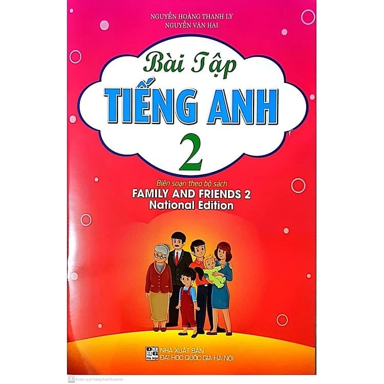 Bài Tập Tiếng Anh 2 (Biên Soạn Theo Bộ Sách Family And Friends 2 -National Edition) - Nguyễn Hoàng Thanh Ly
