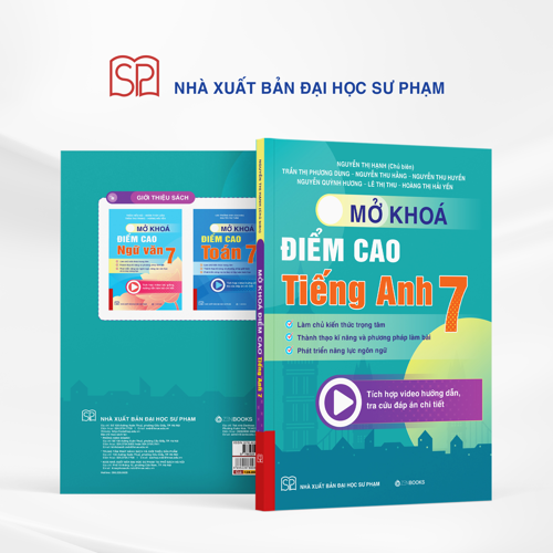 Mở Khóa Điểm Cao Tiếng Anh 7 - Nguyễn Thị Hạnh (Chủ biên)