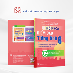 Mở Khóa Điểm Cao Tiếng Anh 8 - Nguyễn Thị Hạnh (Chủ biên)