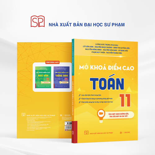 Mở Khoá Điểm Cao Toán 11 - Lương Đức Trọng (Chủ biên)