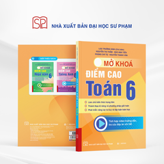 Mở Khóa Điểm Cao Toán 6 - Lưu Trường Sinh (Chủ biên)