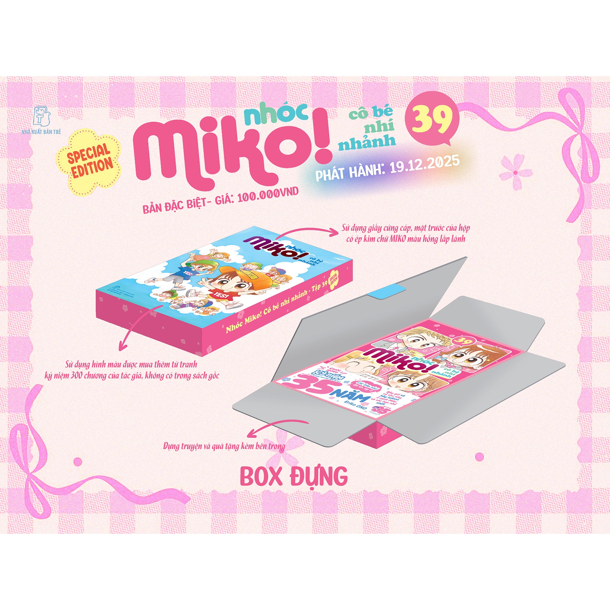 Nhóc Miko! Cô Bé Nhí Nhảnh - Tập 39 - Special Edition - Tặng Kèm Bookmark + Standee + Card Polaroid + Obi