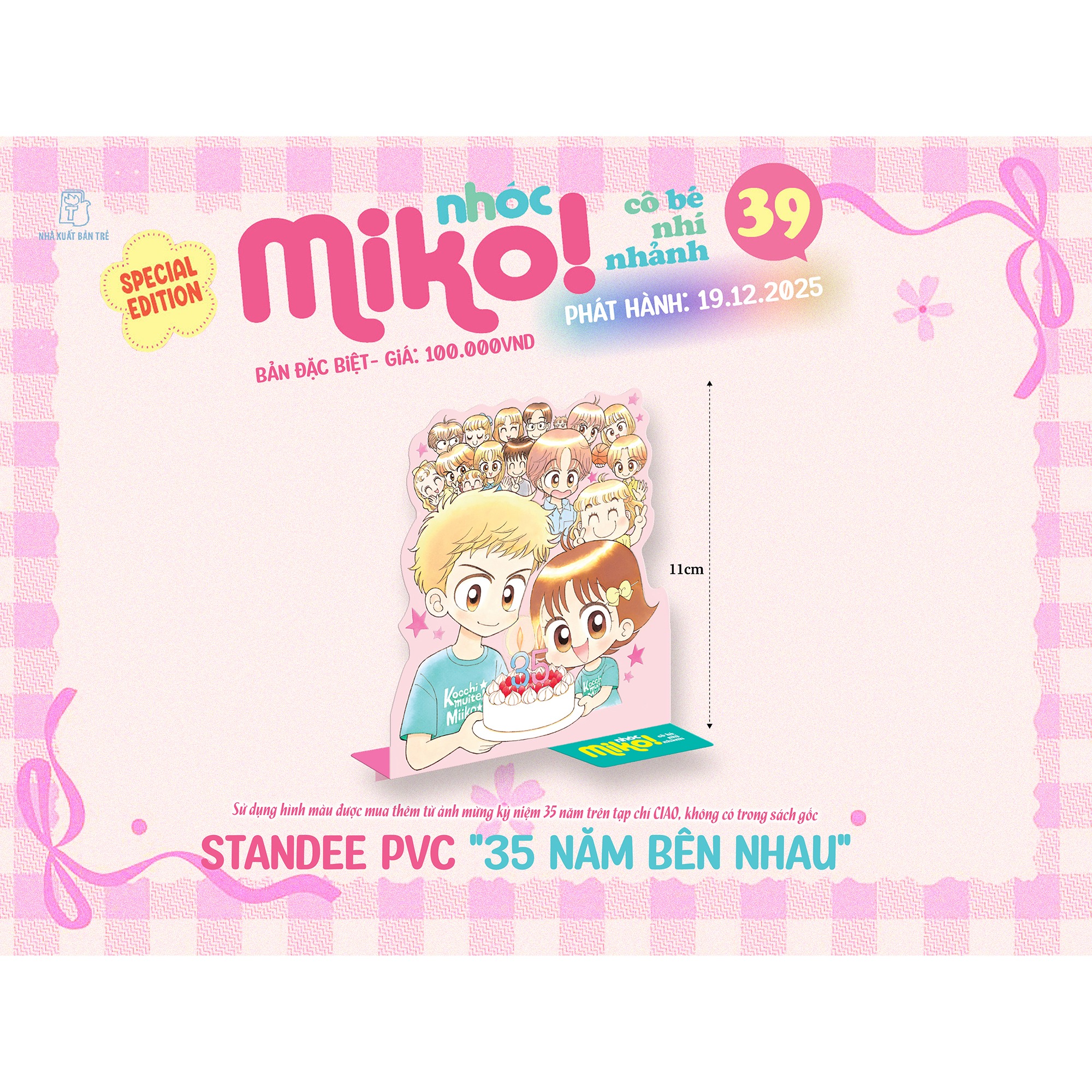 Nhóc Miko! Cô Bé Nhí Nhảnh - Tập 39 - Special Edition - Tặng Kèm Bookmark + Standee + Card Polaroid + Obi