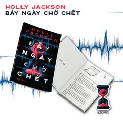 Bảy Ngày Chờ Chết - Holly Jackson