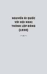 Di Sản Hồ Chí Minh - Bác Hồ Với Các Kỳ Đại Hội Đảng - Hà Minh Hồng