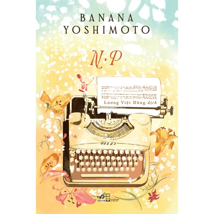 N.P - Tiểu Thuyết - Bìa Mềm - Banana Yoshimoto