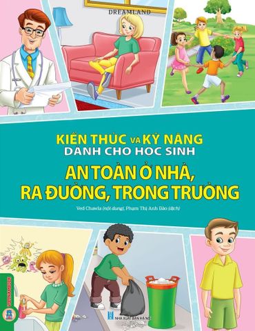 Combo 6 Cuốn Kiến Thức Và Kỹ Năng Dành Cho Học Sinh ( Chăm Sóc Sức Khỏe + Sức Khỏe Và Bệnh Thường Gặp + Những Việc Cần Làm + Giữ Gìn Vệ Sinh + Thể Dục, Vui Chơi, Nghỉ Ngơi, Ăn Uống + An Toàn Ở Nhà, Ra Đường, Trong Trường )