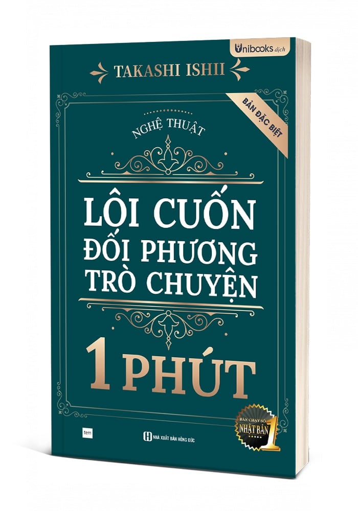 Nghệ Thuật Lôi Cuốn Đối Phương Trò Chuyện 1 Phút - Takashi Ishii