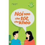  Combo 2 Cuốn Có Chí Làm Nên + Nói Sao Cho Tốt, Cho Khéo 