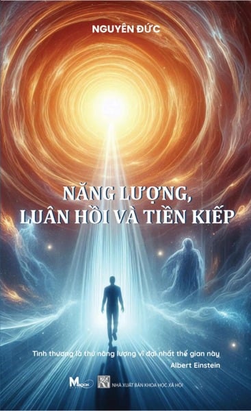 Năng Lượng, Luân Hồi Và Tiền Kiếp - Nguyên Đức