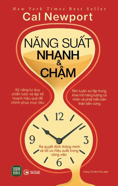  Năng Suất Nhanh & Chậm - Cal Newport 