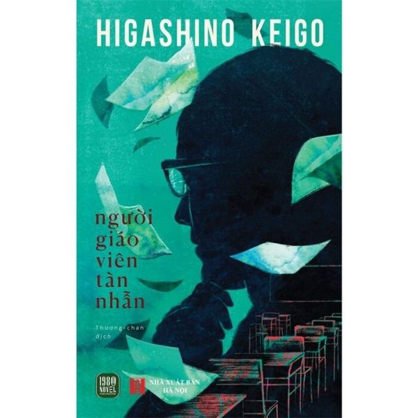  Người Giáo Viên Tàn Nhẫn - Higashino Keigo 