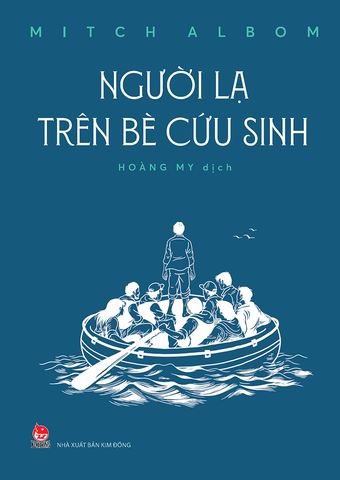Người Lạ Trên Bè Cứu Sinh - Mitch Albom