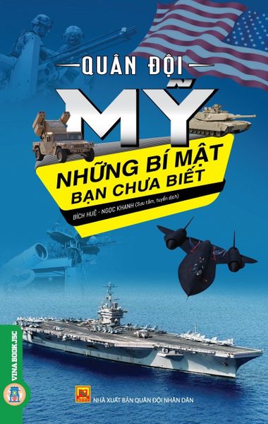  Những Bí Mật Bạn Chưa Biết - Quân Đội Mỹ - Bích Huệ, Ngọc Khanh 