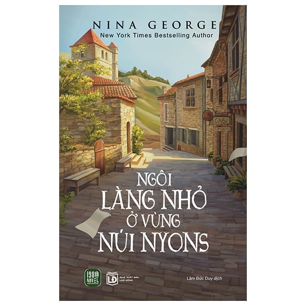 Ngôi Làng Nhỏ Ở Vùng Núi Nyons - 
Nina George