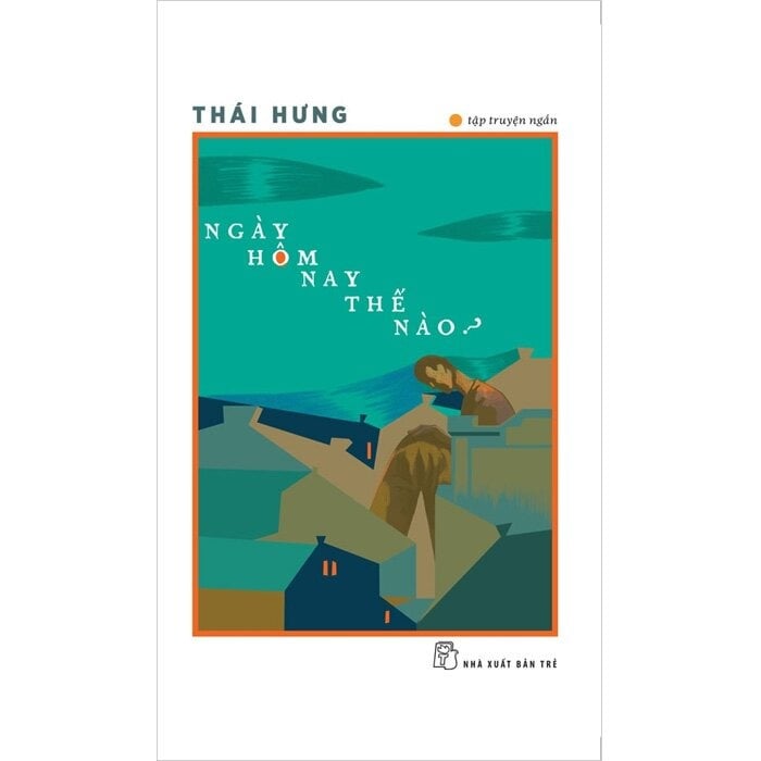 Ngày Hôm Nay Thế Nào - 
Thái Hưng