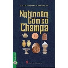Combo 2 Cuốn Nghìn Năm Gốm Cổ Champa + Gốm Lái Thiêu