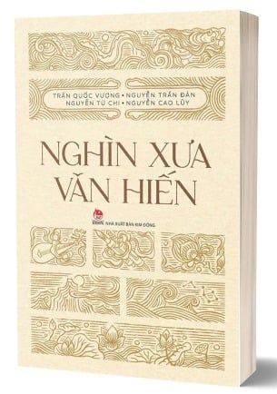  Nghìn Xưa Văn Hiến - Nhiều Tác Giả 