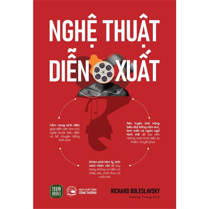 Nghệ Thuật Diễn Xuất - Richard Boleslavsky