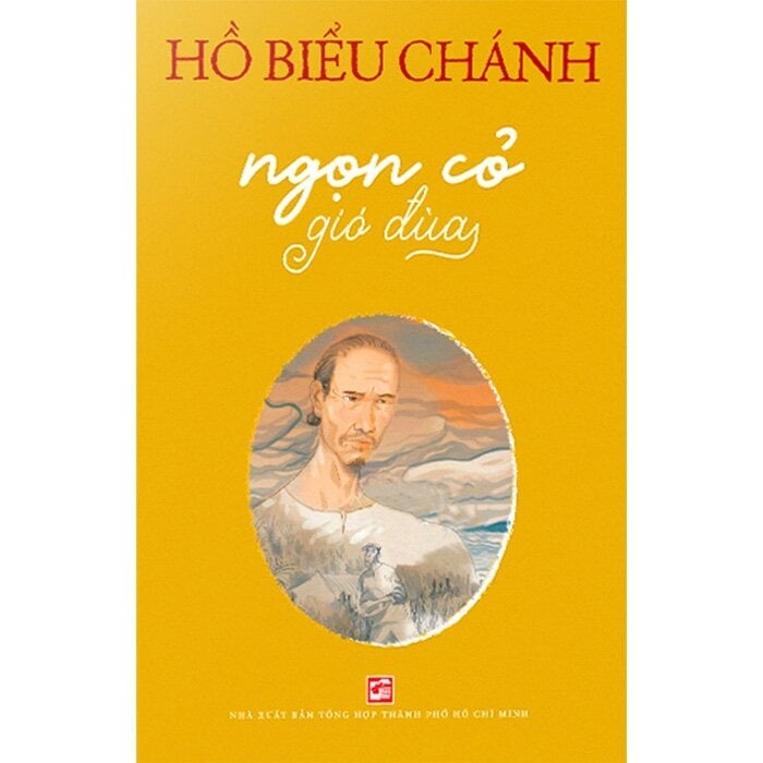 Ngọn Cỏ Gió Đùa - 
Hồ Biểu Chánh