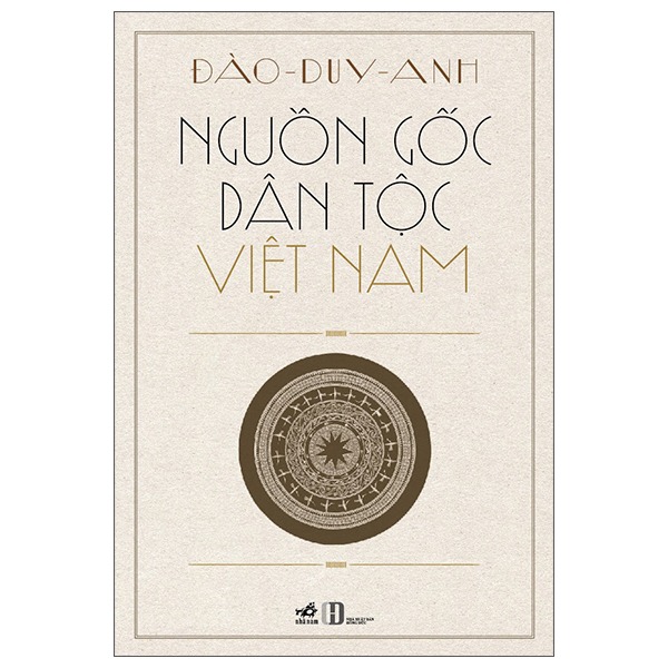 Nguồn Gốc Dân Tộc Việt Nam - Đào Duy Anh