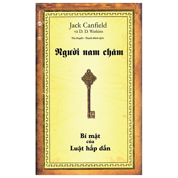 Combo  Sách Hay : The Magic - Phép Màu + Người Nam Châm Bí Mật Của Luật Hấp Dẫn