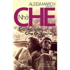 Nhớ Che - Đời Tôi Cùng Che Guevara - Aleida March