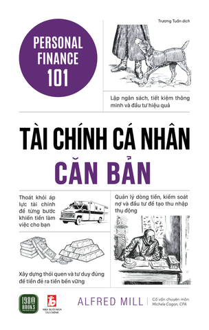  Combo 3 Quyển ( Tài Chính Cá Nhân Căn Bản + Tự Do Tài Chính + Lập Kế Hoạch Tài Chính Gia Đình ) 