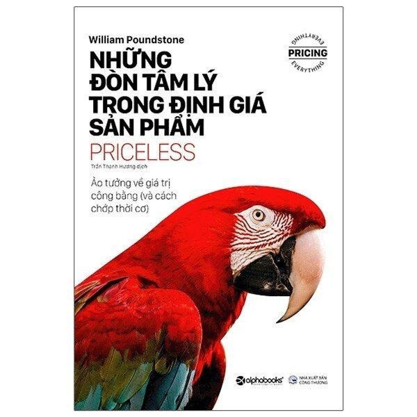 { Trưng Bày } Những Đòn Tâm Lý Trong Định Giá Sản Phẩm - Priceless - William Poundstone 