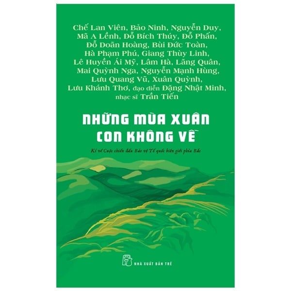  Những Mùa Xuân Con Không Về - Nhiều Tác Giả 