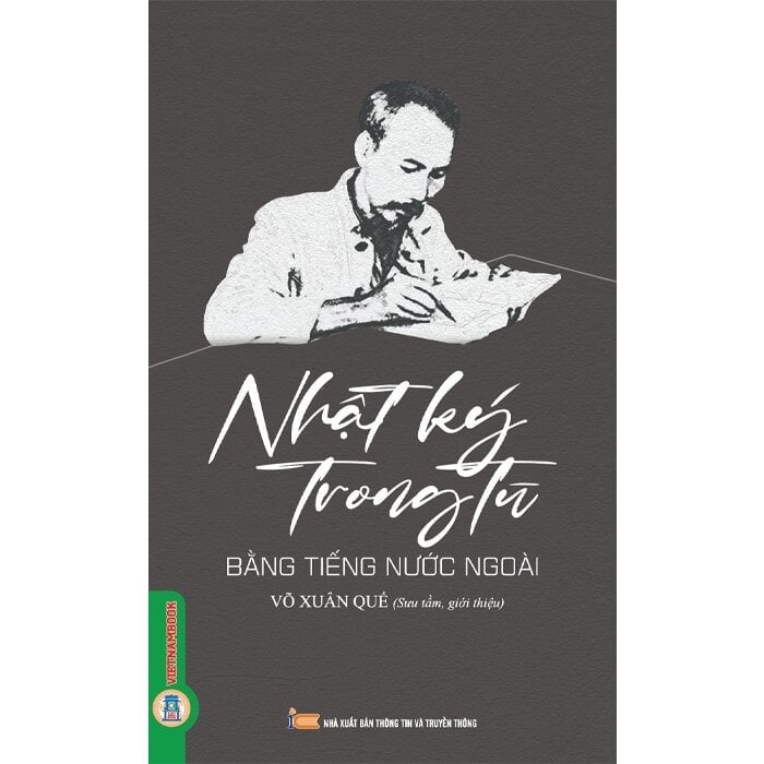 Nhật Ký Trong Tù - Bằng Tiếng Nước Ngoài  - Võ Xuân Quế