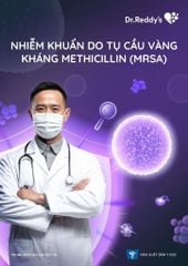 Nhiễm Khuẩn Do Tụ Cầu Vàng Kháng Methicillin (MRSA) - Dr. Reddy’s