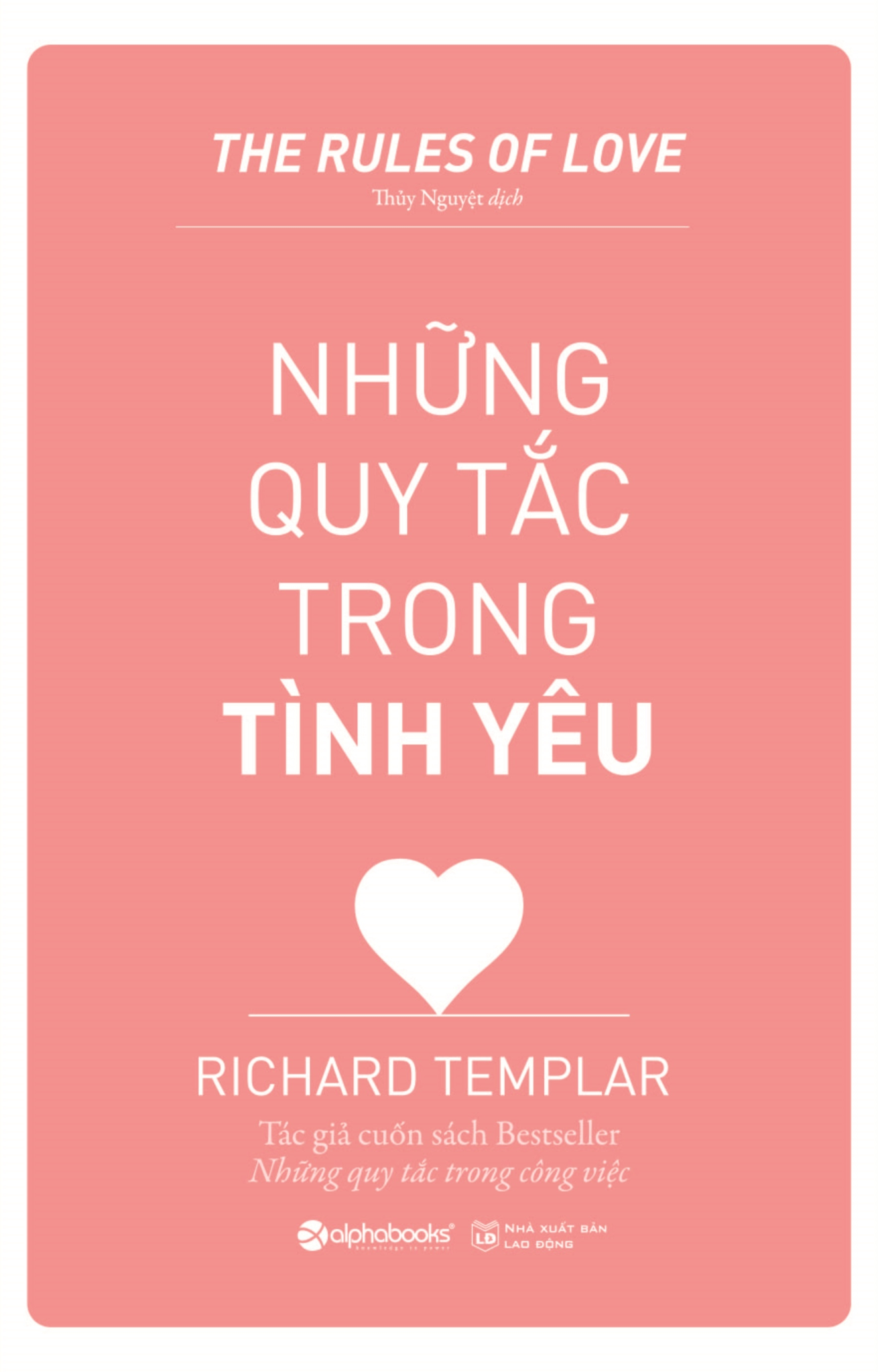 Những Quy Tắc Trong Tình Yêu - Richard Templar