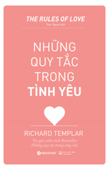 Những Quy Tắc Trong Tình Yêu - Richard Templar