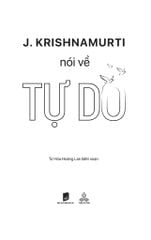J. Krishnamurti Nói Về Tự Do - J. Krishnamurti