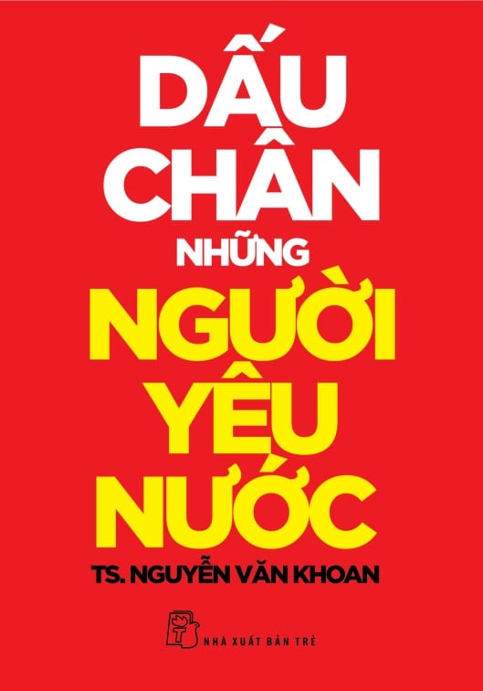 Dấu Chân Những Người Yêu Nước - 
Nguyễn Văn Khoan