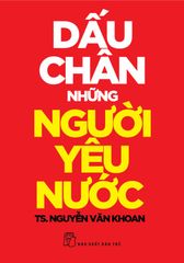 Dấu Chân Những Người Yêu Nước - 
Nguyễn Văn Khoan