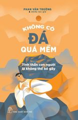 Combo 3 Cuốn Sách Không Có Gì Là Không Thể Của GS. Phan Văn Trường