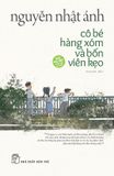  Cô Bé Hàng Xóm Và Bốn Viên Kẹo (Bìa Cứng) - Nguyễn Nhật Ánh ( Tặng Kèm Random 1 Trong 4 Mẫu Bookmark + Sticker + Sổ Vẽ ) 
