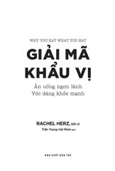 Giải Mã Khẩu Vị - Ăn Uống Ngon Lành - Vóc Dáng Khỏe Mạnh - 
Rachel Herz