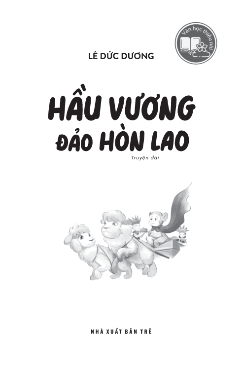 Văn Học Thiếu Nhi - Hầu Vương Đảo Hòn Lao - 
Lê Đức Dương