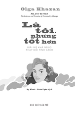 Là Tôi, Nhưng Tốt Hơn - Olga Khazan