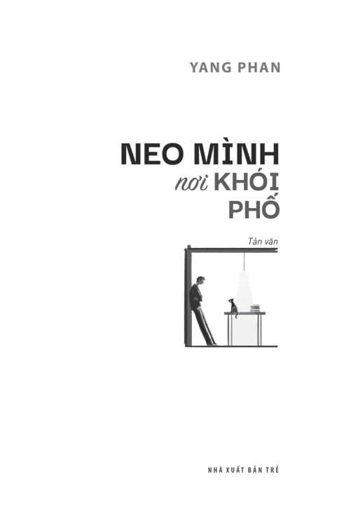 Neo Mình Nơi Khói Phố - Yang Phan
