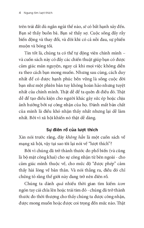 Ngưng Tìm Lượt Thích - Buông Bỏ Nhu Cầu Được Công Nhận Để Sống Cuộc Đời Tự Do Và Tuyệt Đối - Susie Moore