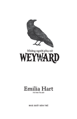 Những Người Phụ Nữ Weyward - Emilia Hart