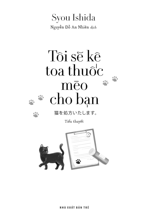 Tôi Sẽ Kê Toa Thuốc Mèo Cho Bạn - Syou Ishida