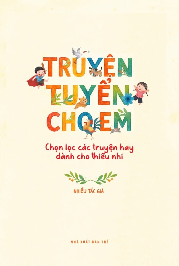 Truyện Tuyển Cho Em - 
Nhiều Tác Giả